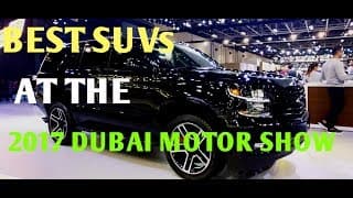 Best SUVs at the 2017 Dubai International Motor Show | YallaMotor.com Best SUVs at the 2017 Dubai International Motor Show | YallaMotor.com